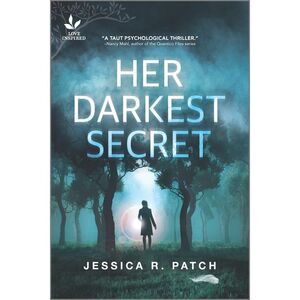 Her Darkest Secret -- Jessica R. Patch